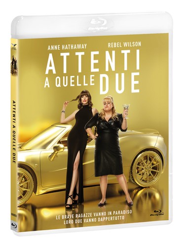 Attenti quelle due - attenti, a